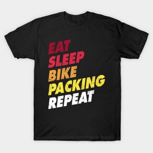 Eat Sleep Bikepacking Repeat Funny MTB Cycling T-Shirt